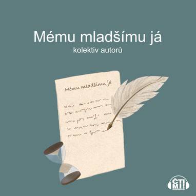 Audiokniha Mému mladšímu já - LucieLucí El a kolektiv, LucieLucí El a kolektiv