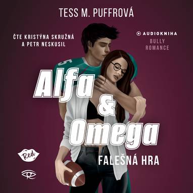 Audiokniha Alfa & Omega: Falešná hra - Petr Neskusil, Kristýna Skružná, Tess M. Puffrová