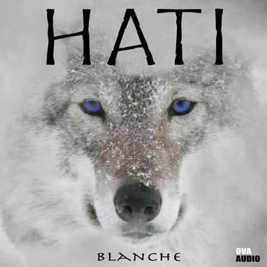 Audiokniha HATI - Markéta Haroková, Blanche