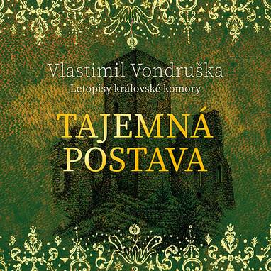 Audiokniha Tajemná postava - Martin Zahálka, Vlastimil Vondruška