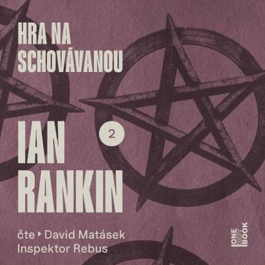 Audiokniha Hra na schovávanou - David Matásek, Ian Rankin