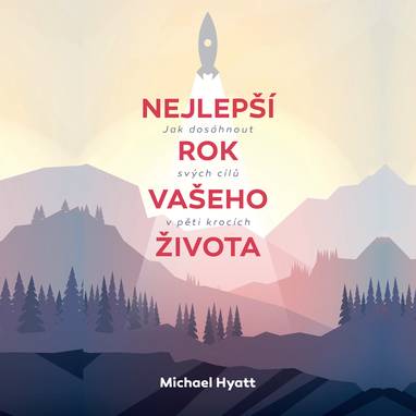 Audiokniha Nejlepší rok vašeho života - Jáchym Šíma, Michael Hyatt