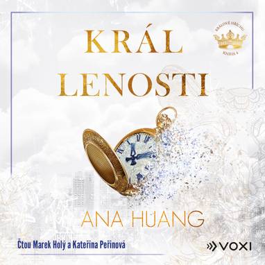 Audiokniha Král lenosti - Marek Holý, Kateřina Peřinová, Ana Huang
