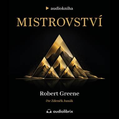 Audiokniha Mistrovství - Zdeněk Junák, Robert Greene