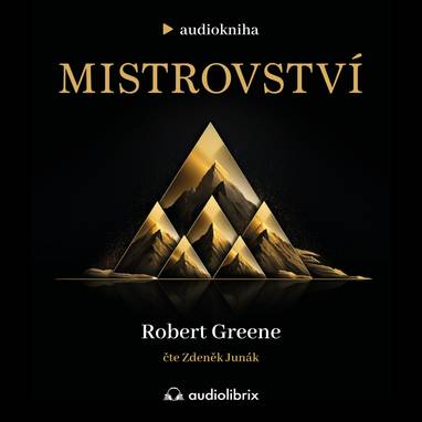 Audiokniha Mistrovství - Zdeněk Junák, Robert Greene