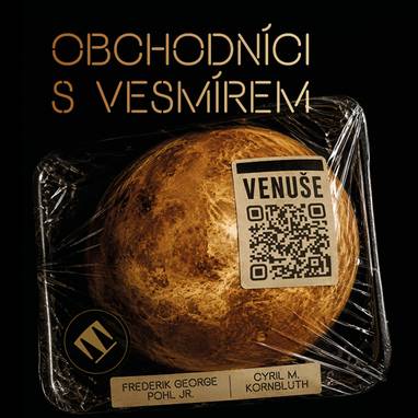 Audiokniha Obchodníci s vesmírem - Filip Jančík, Frederik Pohl, Cyril M. Kornbluth