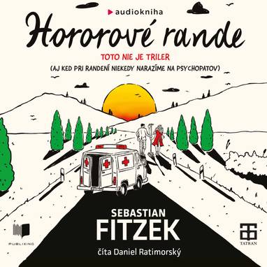 Audiokniha Hororové rande - Daniel Ratimorský, Sebastian Fitzek