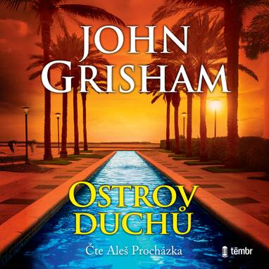 Audiokniha Ostrov duchů - Aleš Procházka, John Grisham