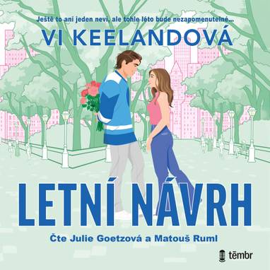 Audiokniha Letní návrh - Julie Goetzová, Matouš Ruml, Vi Keelandová