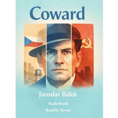 Audiokniha Coward - Bowie, Bálek Jaroslav