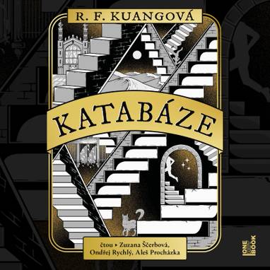 Audiokniha Katabáze - Ondřej Rychlý, Aleš Procházka, Zuzana Ščerbová, R. F. Kuangová