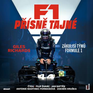 Audiokniha F1: Přísně tajné - Antonie Martinec Formanová, Jan Battěk, Filip Švarc, Zdeněk Hruška, Giles Richards