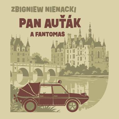 Audiokniha Pan Auťák a Fantomas - Aleš Procházka, Zbigniew Nienacki