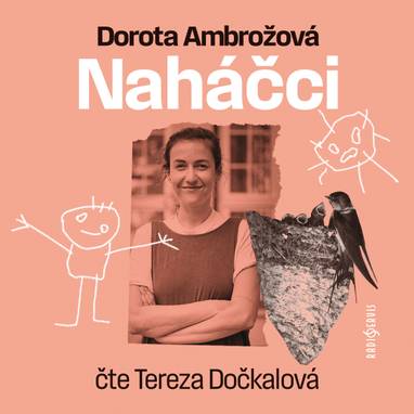 Audiokniha Naháčci - Tereza Dočkalová, Dorota Ambrožová