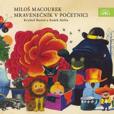 Audiokniha Mravenečník v početnici - Radek Melša, Kryštof Bartoš, Miloš Macourek