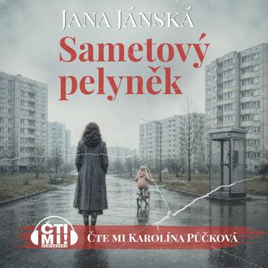 Audiokniha Sametový pelyněk - Karolína Půčková, Jana Jánská