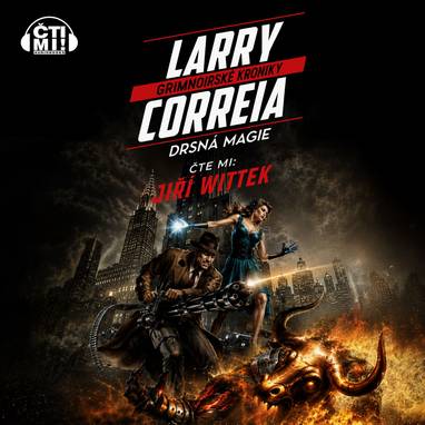 Audiokniha Drsná magie - Jiří Wittek, Larry Correia