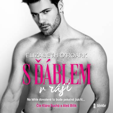 Audiokniha S ďáblem v ráji - Aleš Bílík, Klára Suchá, Elizabeth O´Roark