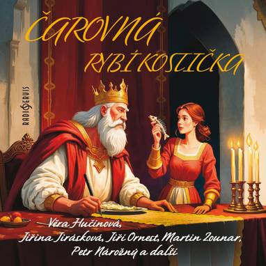 Audiokniha Čarovná rybí kostička - Jiřina Jirásková, Antonín Hardt, Martin Zounar, Tomáš Staněk, Petr Nárožný, Monika Černá, Miroslava Hozová, Věra Hučínová, Jiří Ornest, Charles Dickens