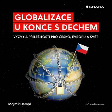 Audiokniha Globalizace u konce s dechem - hlas AI, Mojmír Hampl