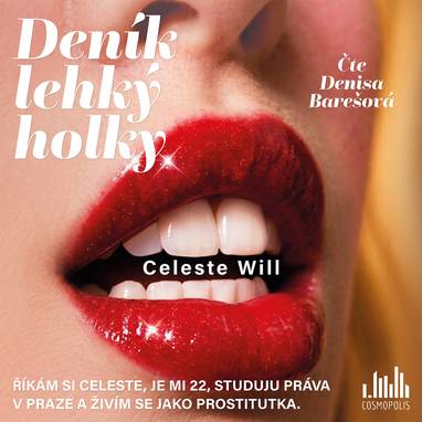 Audiokniha Deník lehký holky - Denisa Barešová, Celeste Will
