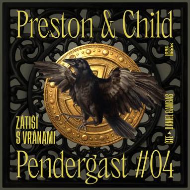 Audiokniha Zátiší s vránami - Daniel Bambas, Douglas Preston, Lincoln Child
