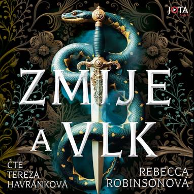 Audiokniha Zmije a vlk - Tereza Havránková, Rebecca Robinsonová