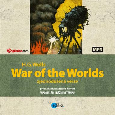 Audiokniha Válka světů - War of the worlds - H. G. Wells