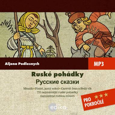 Audiokniha Ruské pohádky (Mrázik a jiné) - Aljona Podlesnych