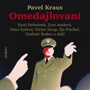 Audiokniha Omedajlovaní - Zora Jandová, Václav Sloup, Karel Heřmánek, Vladimír Brabec, Jaroslav Horák, Josef Vondrášek, Pavel Pípal, Ilja Prachař, Dana Syslová, Pavel Kraus