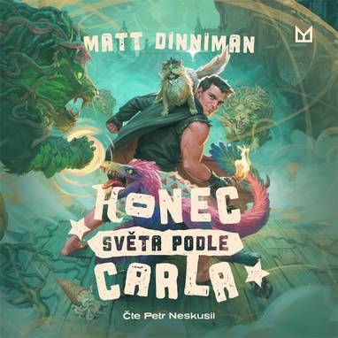 Audiokniha Konec světa podle Carla - Petr Neskusil, Matt Dinniman
