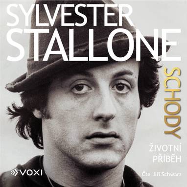 Audiokniha Sylvester Stallone: Schody - Sylvester Stallone