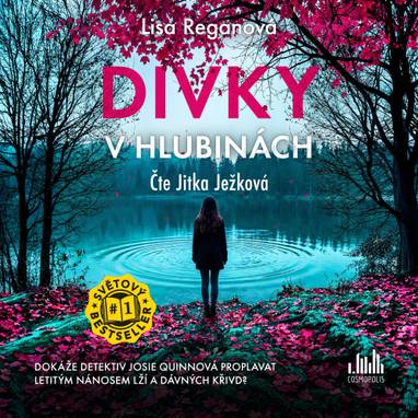Audiokniha Dívky v hlubinách - Jitka Ježková, Lisa Reganová