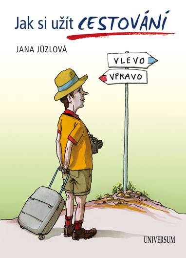 E-kniha Jak si užít cestování - Jana Jůzlová