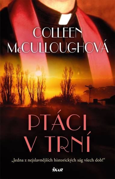 E-kniha Ptáci v trní - Colleen McCulloughová