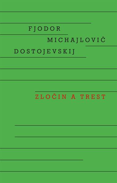 E-kniha Zločin a trest - Fjodor Michajlovič Dostojevskij