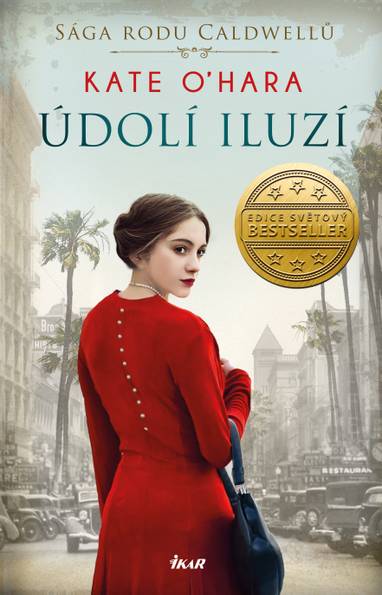 E-kniha Sága rodu Caldwellů 2: Údolí iluzí - Kate O´Hara