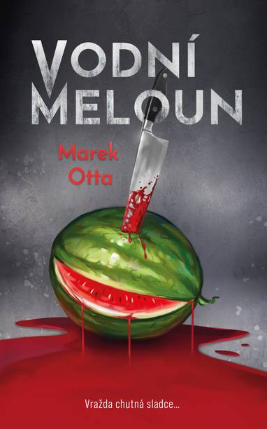 E-kniha Vodní meloun - Marek Otta