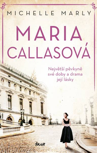 E-kniha Maria Callasová - Michelle Marly