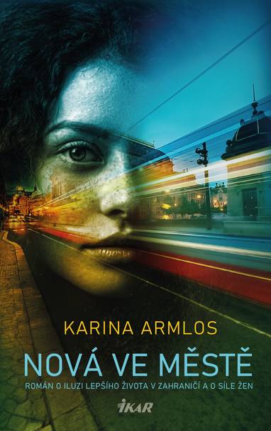 E-kniha Nová ve městě - Karina Armlos