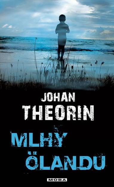E-kniha Mlhy Ölandu - Johan Theorin