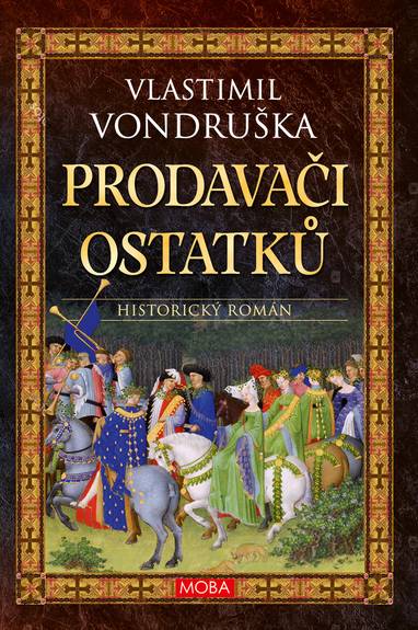 E-kniha Prodavači ostatků - Vlastimil Vondruška