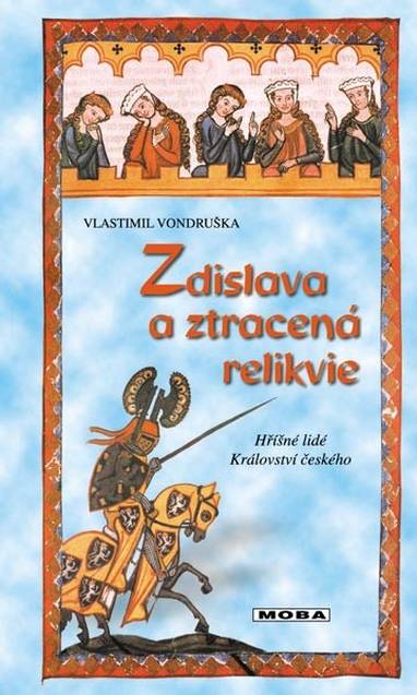 E-kniha Zdislava a ztracená relikvie - Vlastimil Vondruška