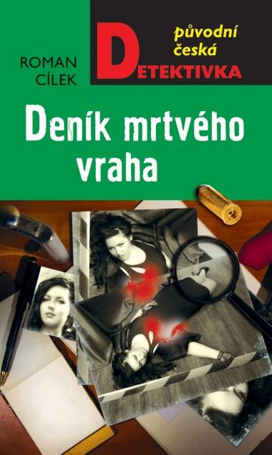 E-kniha Deník mrtvého vraha - Roman Cílek