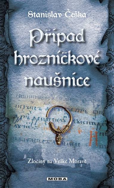 E-kniha Případ hrozničkové náušnice - Stanislav Češka