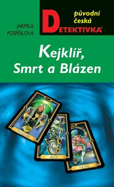 E-kniha Kejklíř, Smrt a Blázen - Jarmila Pospíšilová