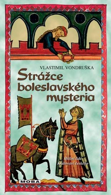 E-kniha Strážce boleslavského mystéria - Vlastimil Vondruška