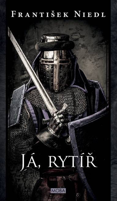 E-kniha Já, rytíř! - František Niedl