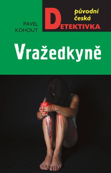 E-kniha Vražedkyně - Pavel Kohout