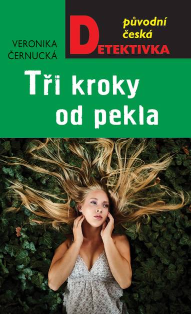 E-kniha Tři kroky od pekla - Veronika Černucká